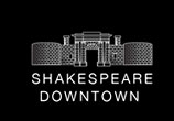 Shakespeare Downtown